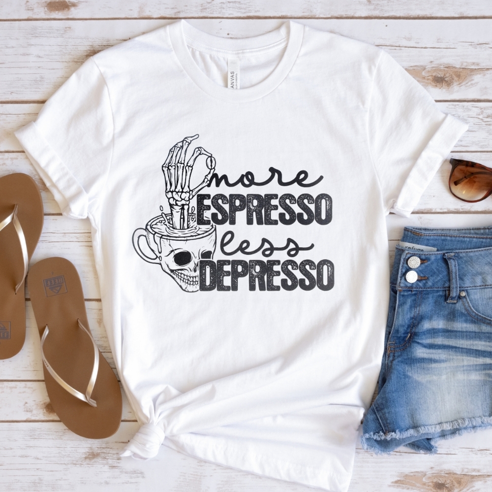 More Espresso Less Depresso Short Sleeve Graphic Tshirt
